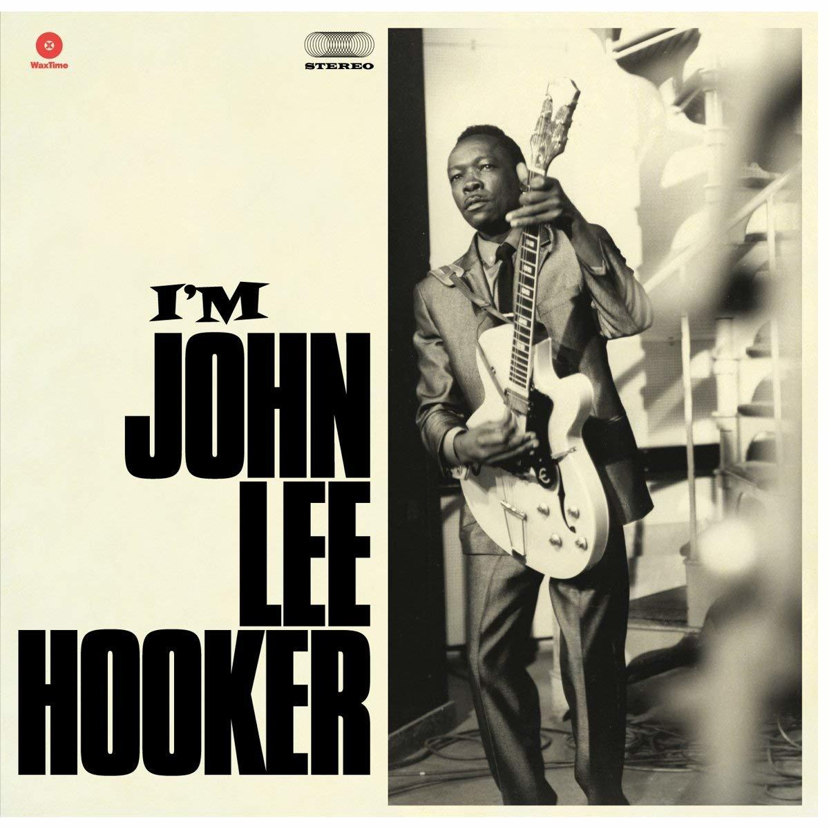 Album borítója. John Lee Hooker gitárral. A szöveg: 'I'm John Lee Hooker'.