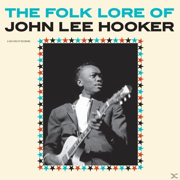 Album borítója: John Lee Hooker gitárral. Cím: 'The Folk Lore of John Lee Hooker'.