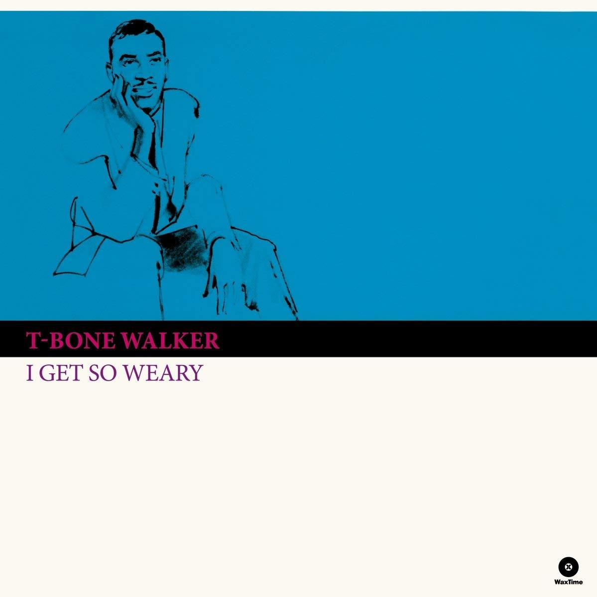Album borító: T-Bone Walker, I Get So Weary. Egy férfi illusztrációja kék háttérrel.