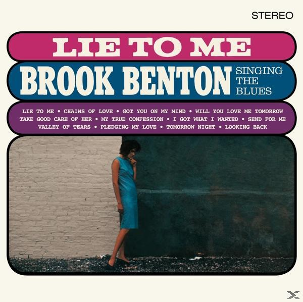 Brook Benton albumjának borítója. Egy kék ruhás nő áll egy falnál. Szöveg "Lie To Me" és dalszövegek.