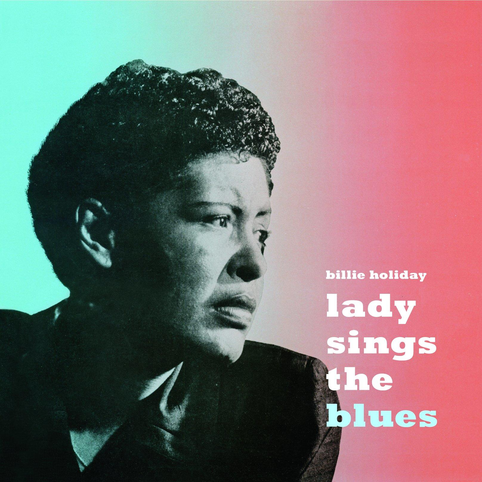 Billie Holiday album borítója. Billie Holiday fekete-fehér portréja. Cím: Lady Sings the Blues.