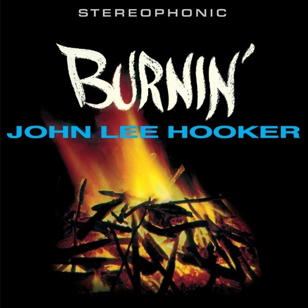 John Lee Hooker Burnin' album borítója, égő tűz kép.