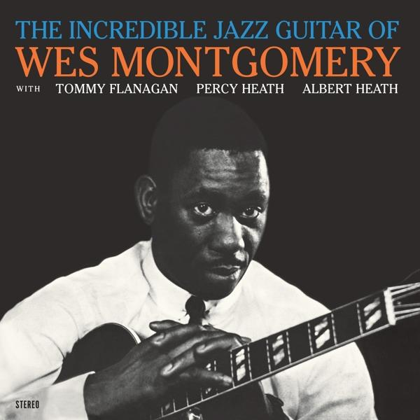 Album borító: Wes Montgomery hihetetlen jazz gitárja. Fekete-fehér kép egy gitáros férfiről.