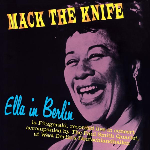 Albumcover: Ella Fitzgerald lächelt. Text: Mack the Knife, Ella in Berlin.