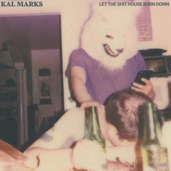 Kal THE LET HOUSE - BURN.. SHIT (Vinyl) - Marks
