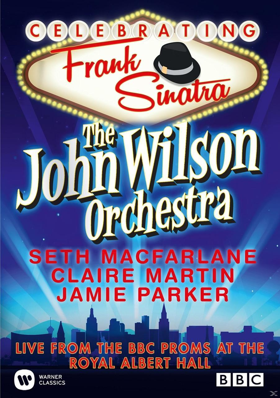 Seth Macfarlane, Jamie John Martin, Celebrating - Sinatra Orchestra (DVD) Parker, - Claire Wilson Frank