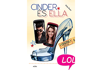 Kelly Oram - Cinder és Ella - LOL-könyvek