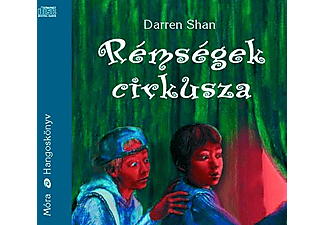 Bódy Gergő - Darren Shan: Rémségek Cirkusza - Vámpír könyvek 1. (CD)