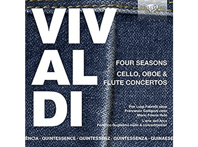 Pier Luigi Fabretti;Francesco Galligioni;Mario Folena;Federico Guglielmo;L'arte Dell' Arco - Quintessence Vivaldi: Four Seasons, Cello, Oboe & Flute Concertos CD