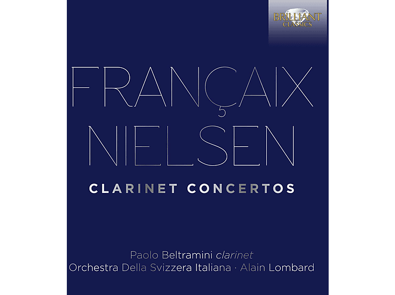 Beltramini/Orchestra Della Svizzera Italiana/+ - Francaix Nielsen: Clarinet Concertos CD