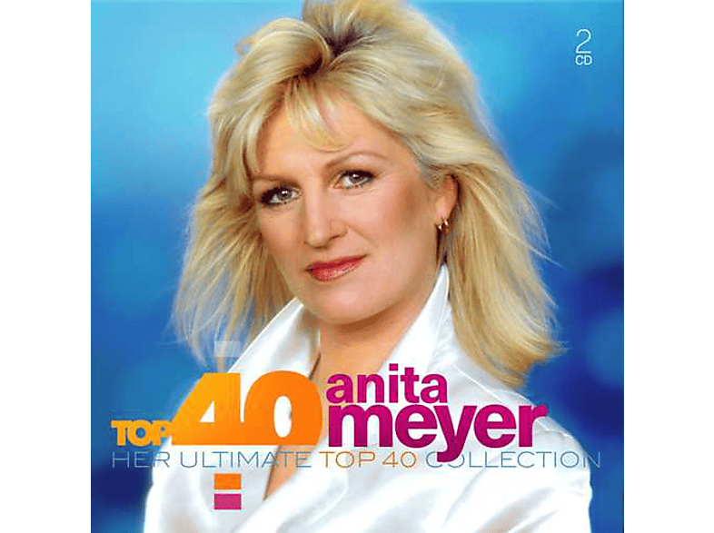 Anita Meijer - Top 40 - Anita Meijer CD