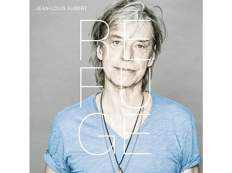 Jean-Louis Aubert - Refuge CD
