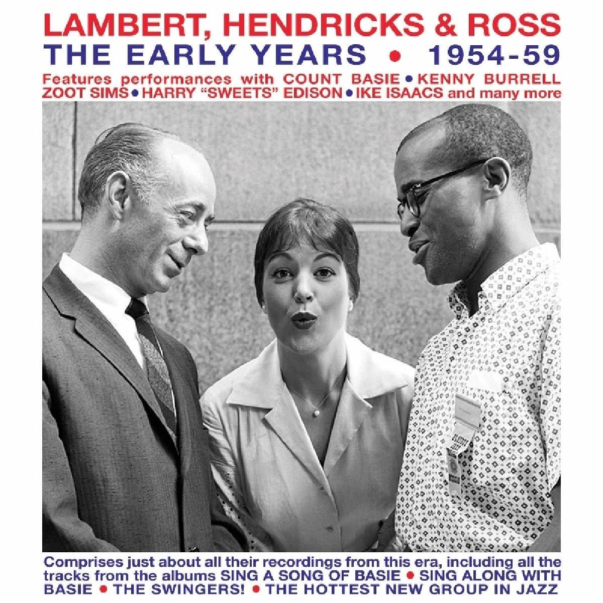 Lambert, Hendricks & Ross - EARLY YEARS 1954-59  - (CD)
