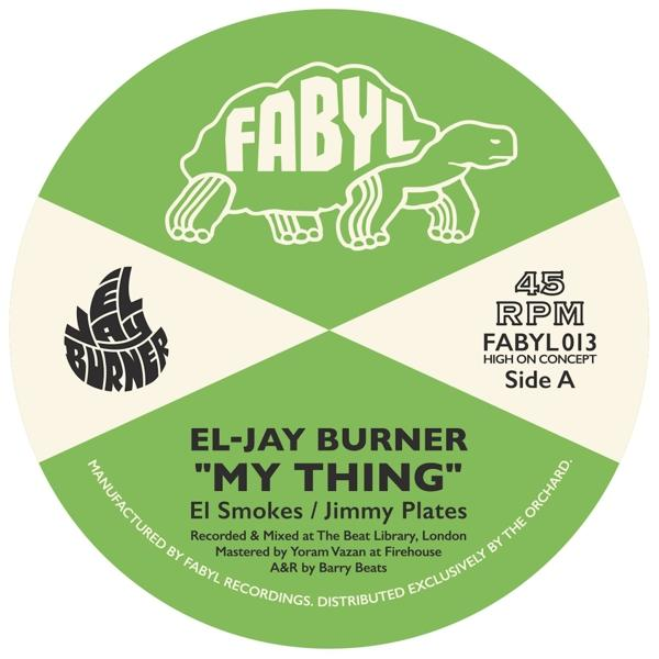 Burner El-jay 7-MY - THING (Vinyl) -