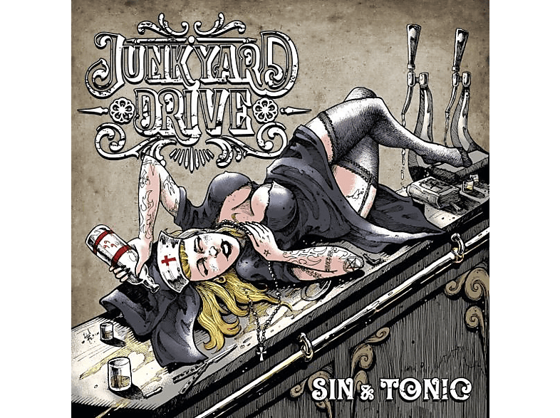 Junkyard Drive - Sin And Tonic  - (Vinyl)