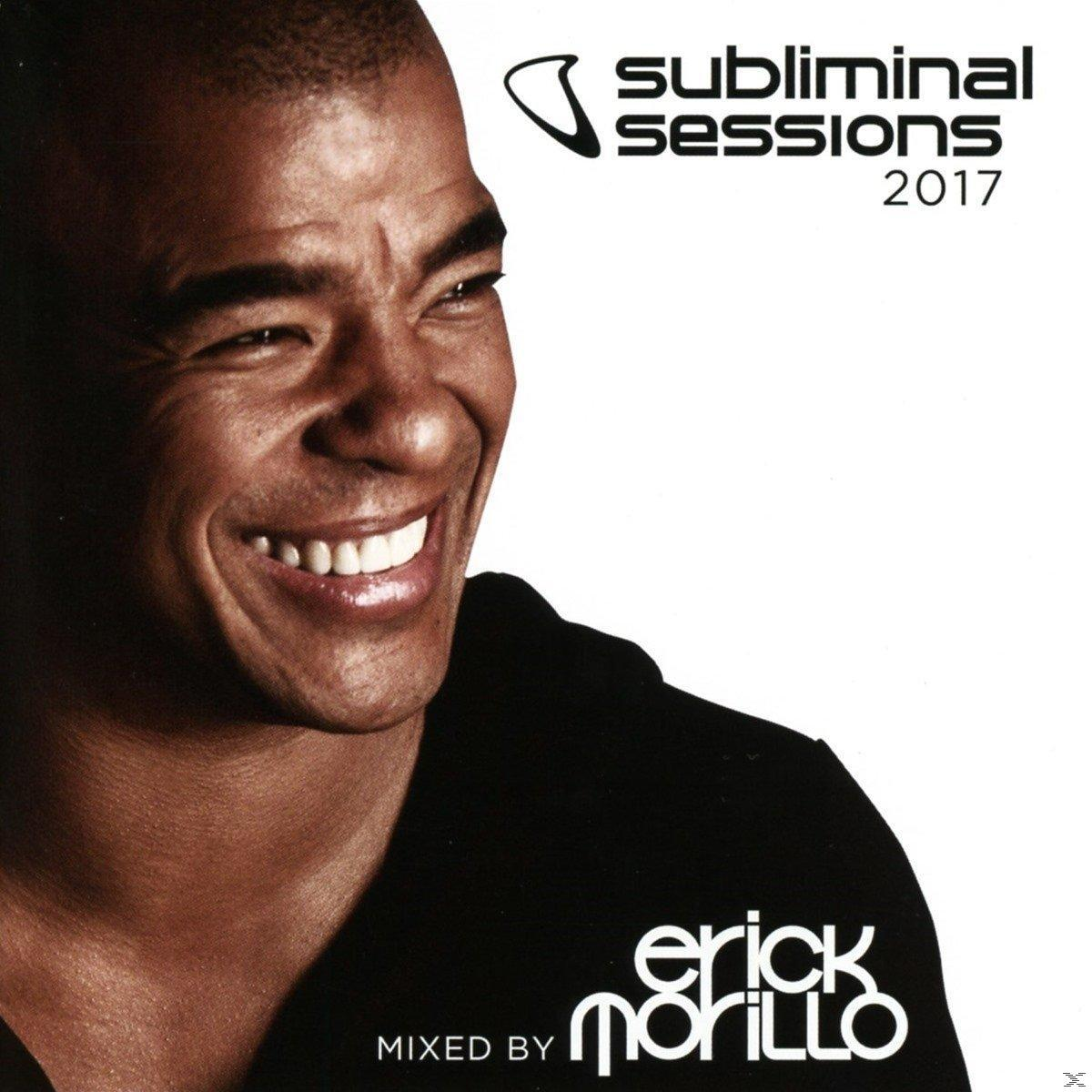 Albumcover: Lachende man met donkere huid. Tekst: Subliminal Sessions 2017. Erick Morillo in het wit.