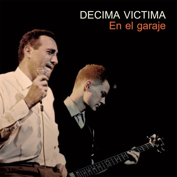 Decima Victima - EN EL GARAJE  - (Vinyl)