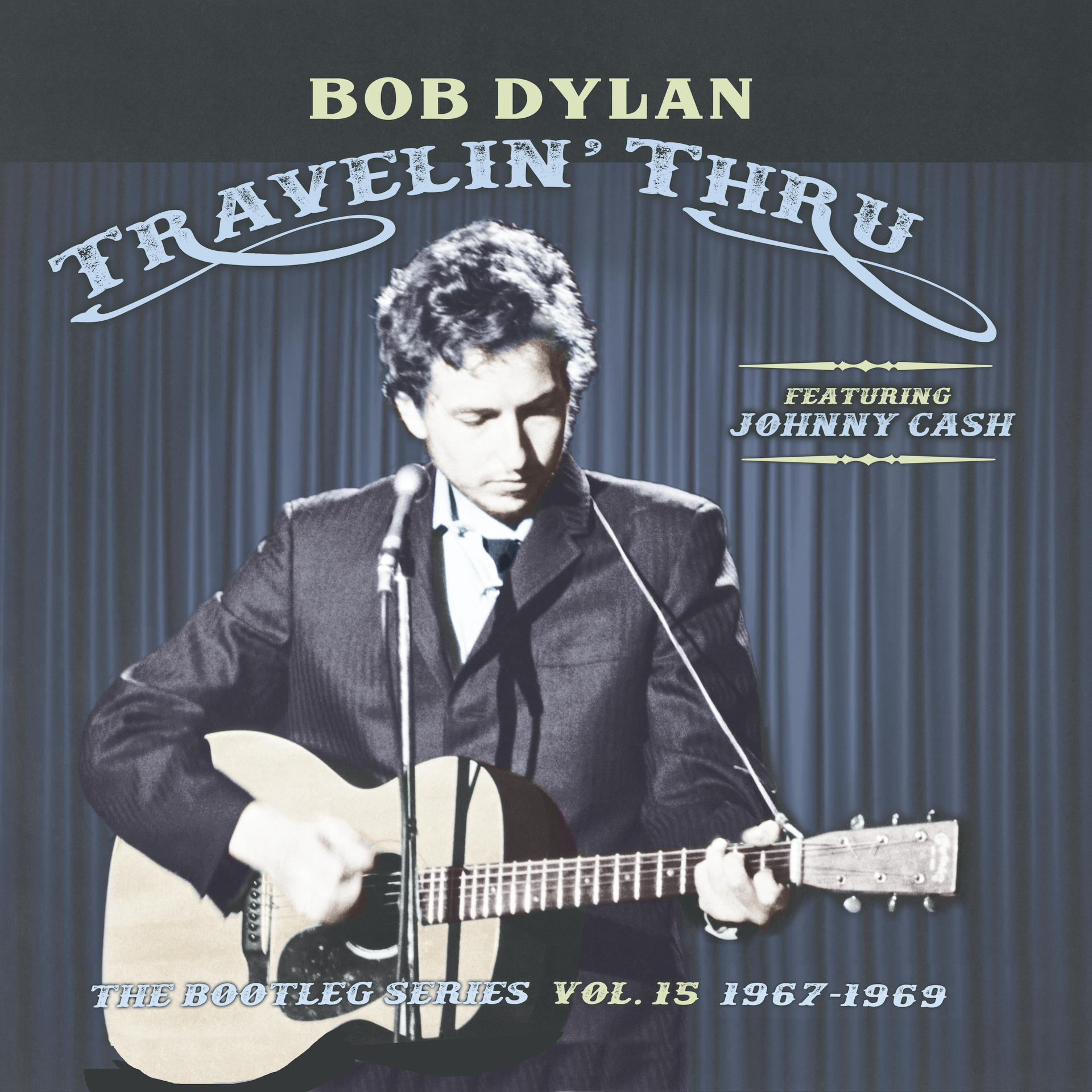 TRAVELIN THRU 1967 - 1969