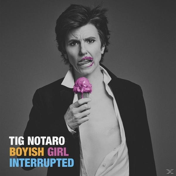 Tig Notaro - Boyish Girl Interrupted  - (CD)