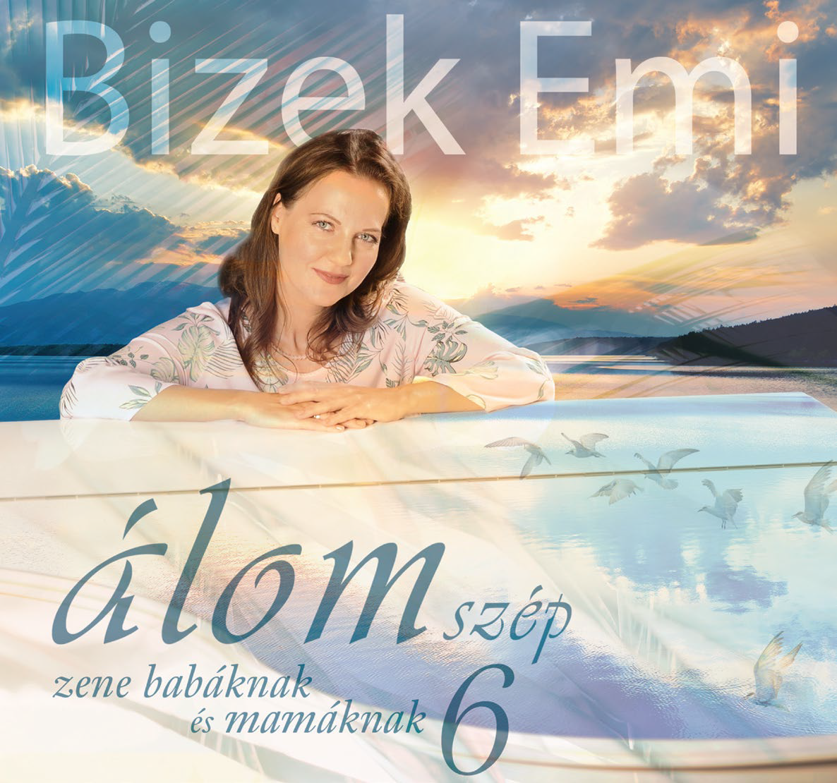 Bizek Emi - Álomszép zene babáknak és mamáknak 6. (CD)