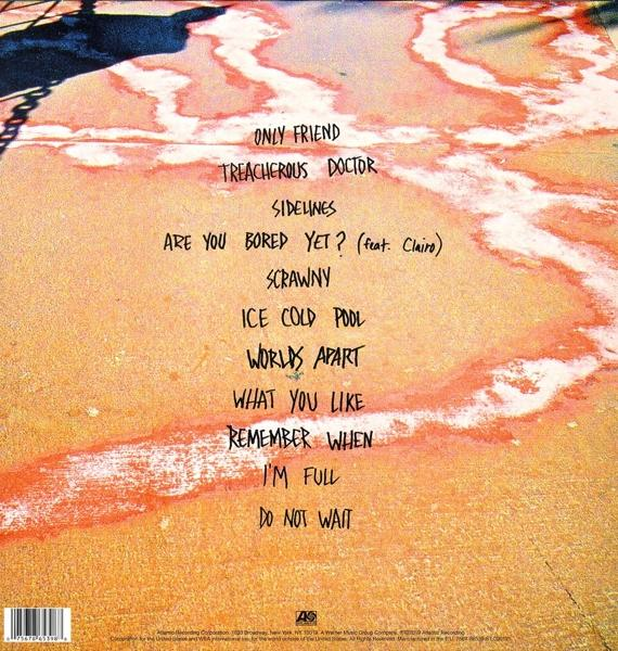 Album borítója a számlistával: Only Friend, Treacherous Doctor, Sidelines, Are You Bored Yet?, Scrawny, Ice Cold Pool...
