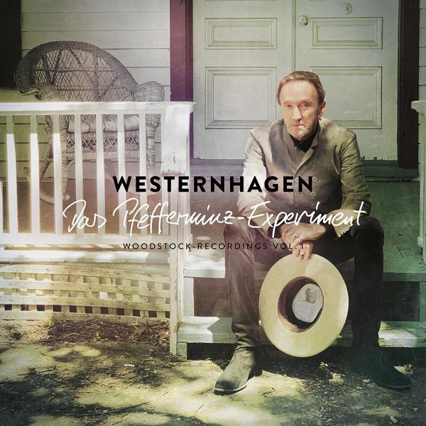 Albumcover mit Mann auf Veranda, Text 'Westernhagen' und 'Das Pfefferminz-Experiment'.