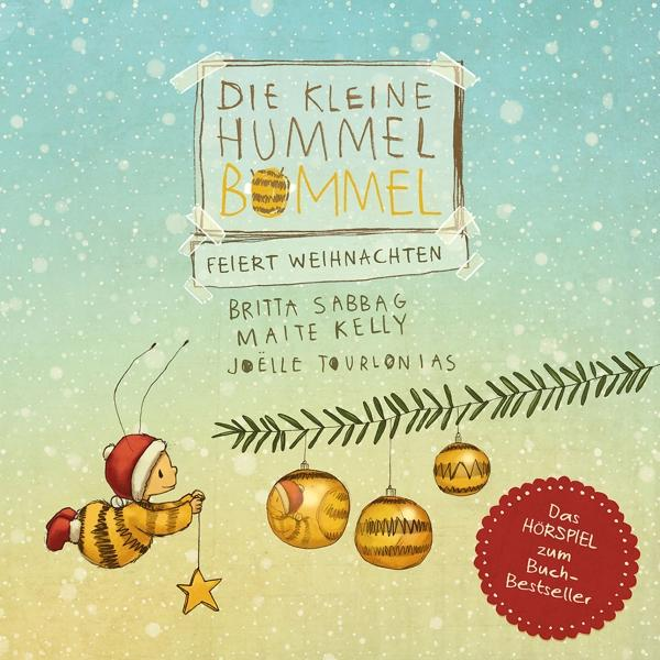 (CD) Feiert Die Weihnachten - Die Kleine Hummel - Bommel Bommel Kleine Hummel
