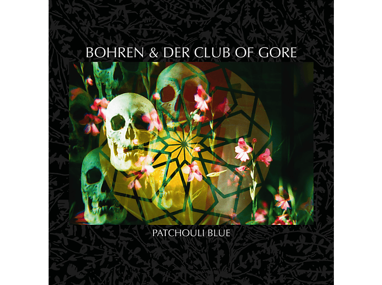 Bohren & Der Club Of Gore Bohren & Der Club Of Gore Patchouli Blue