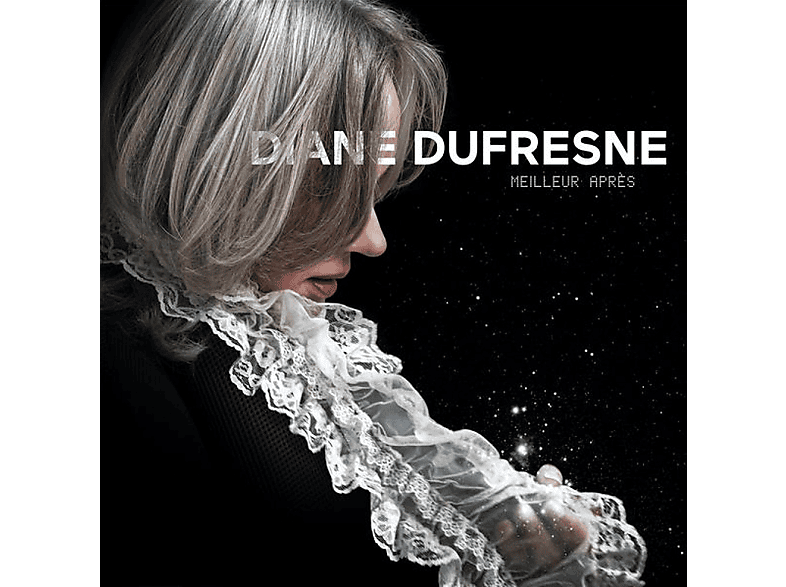 Diane Dufresne - Meilleurs Après CD