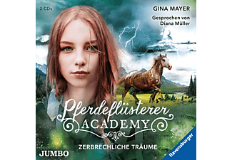 Gina Mayer - Pferdeflüsterer-Academy (5): Zerbrechliche Träume  - (CD)