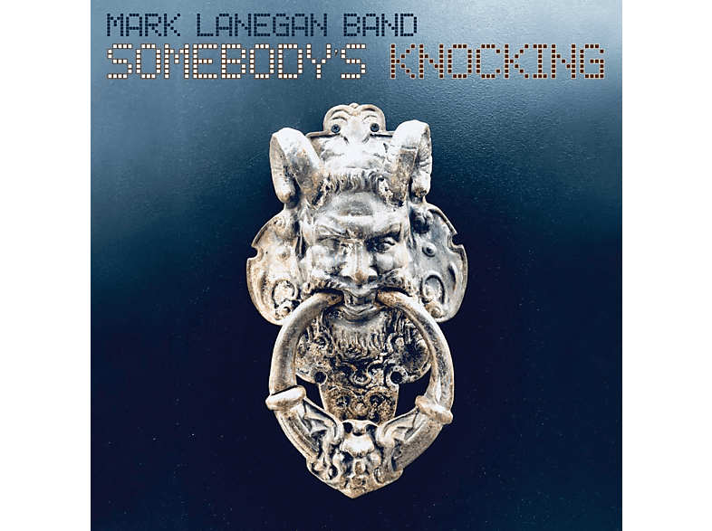 Mark Band Lanegan - Somebody\'s Knocking (CD) 