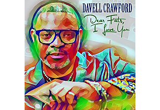 Davell Crawford - Dear Fats,I Love You  - (CD)
