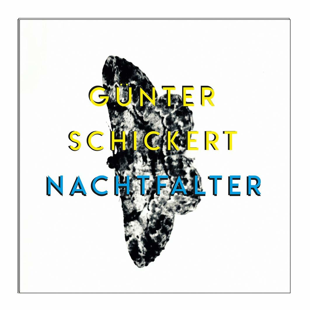 Günter Schickert - Nachtfalter  - (Vinyl)
