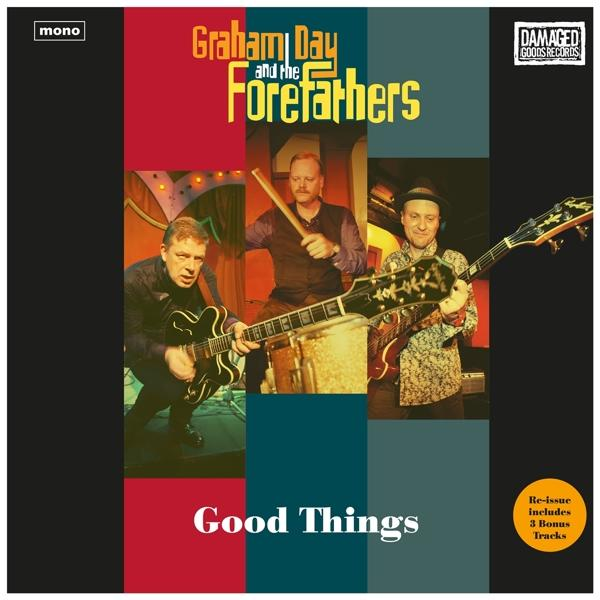 Graham -& The Forefathers- Day - Good Things  - (Vinyl)