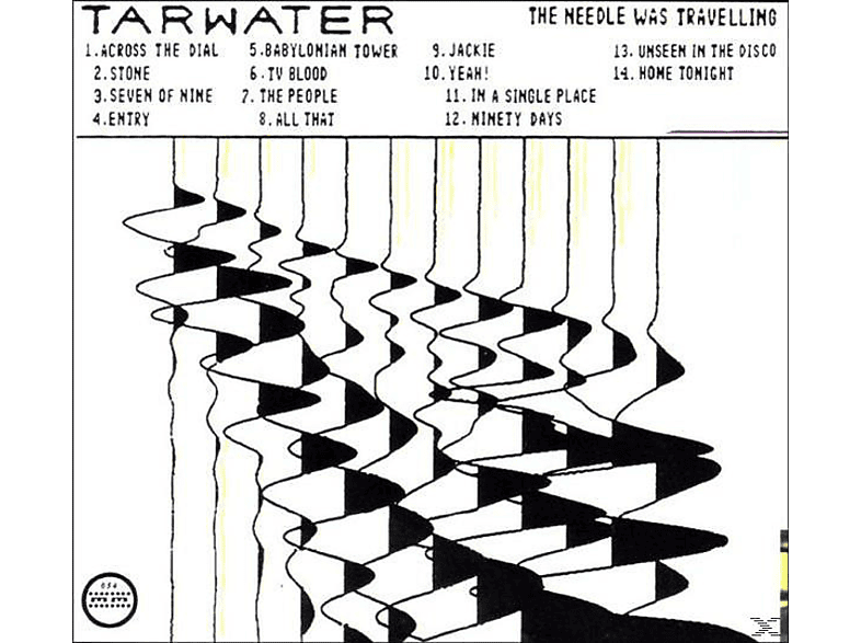 Needle Tarwater (Vinyl) Was The Travelling - -