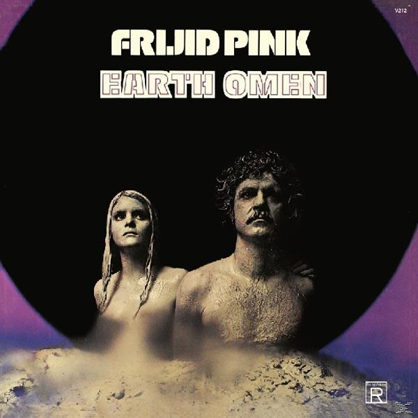 Frijid Pink - EARTH OMEN  - (Vinyl)