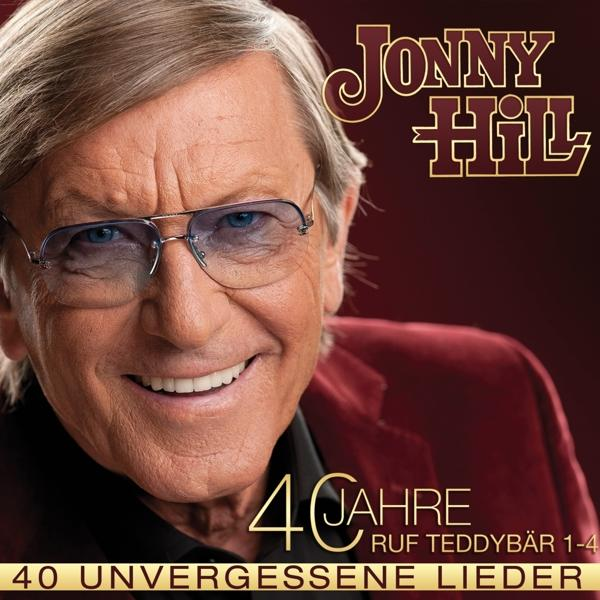 Jonny Hill - 40 unvergessene Lieder  - (CD)
