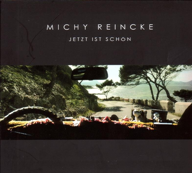 Reincke (CD) - - Jetzt Michy ist schön