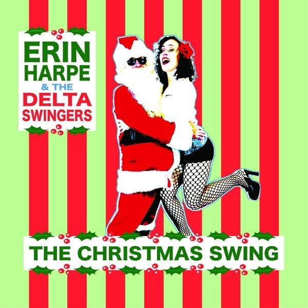 Erin Harpe And CHRISTMAS SWING (Vinyl) Delta - Swingers The 