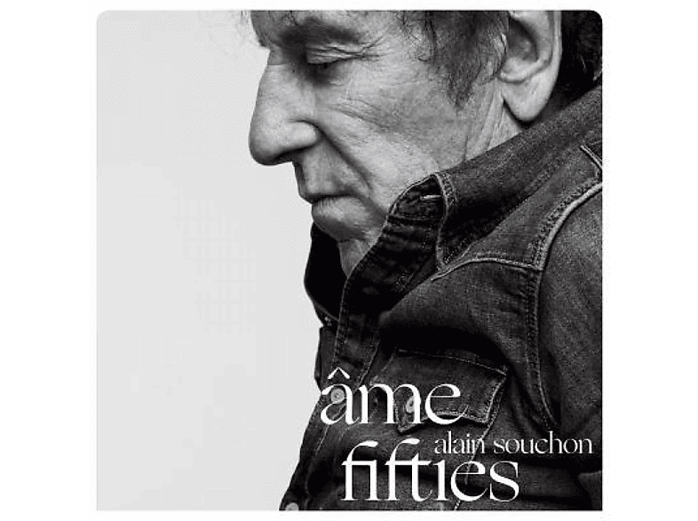 Alain Souchon - Ame Fifties (LTD) CD