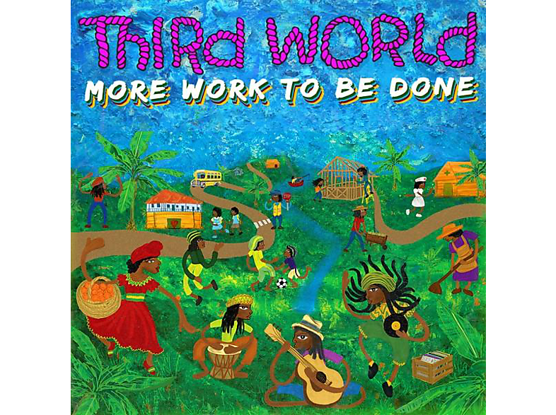 Third World - MORE BE (Vinyl) TO - WORK DONE