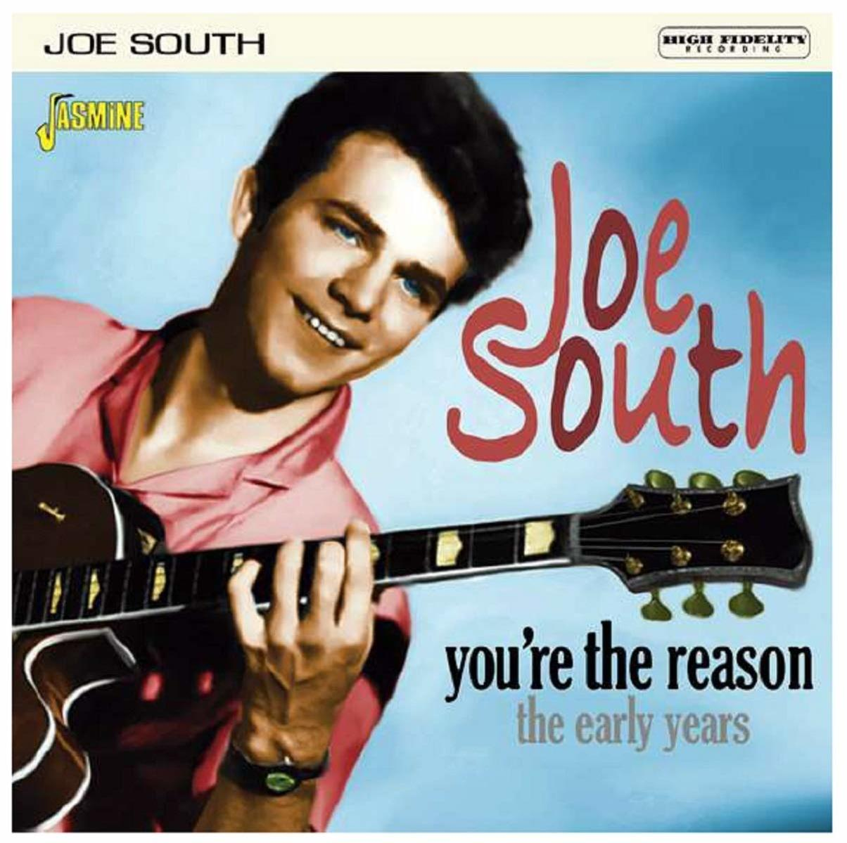 THE - YEARS YOU\'E THE REASON. - (CD) EARLY Joe South