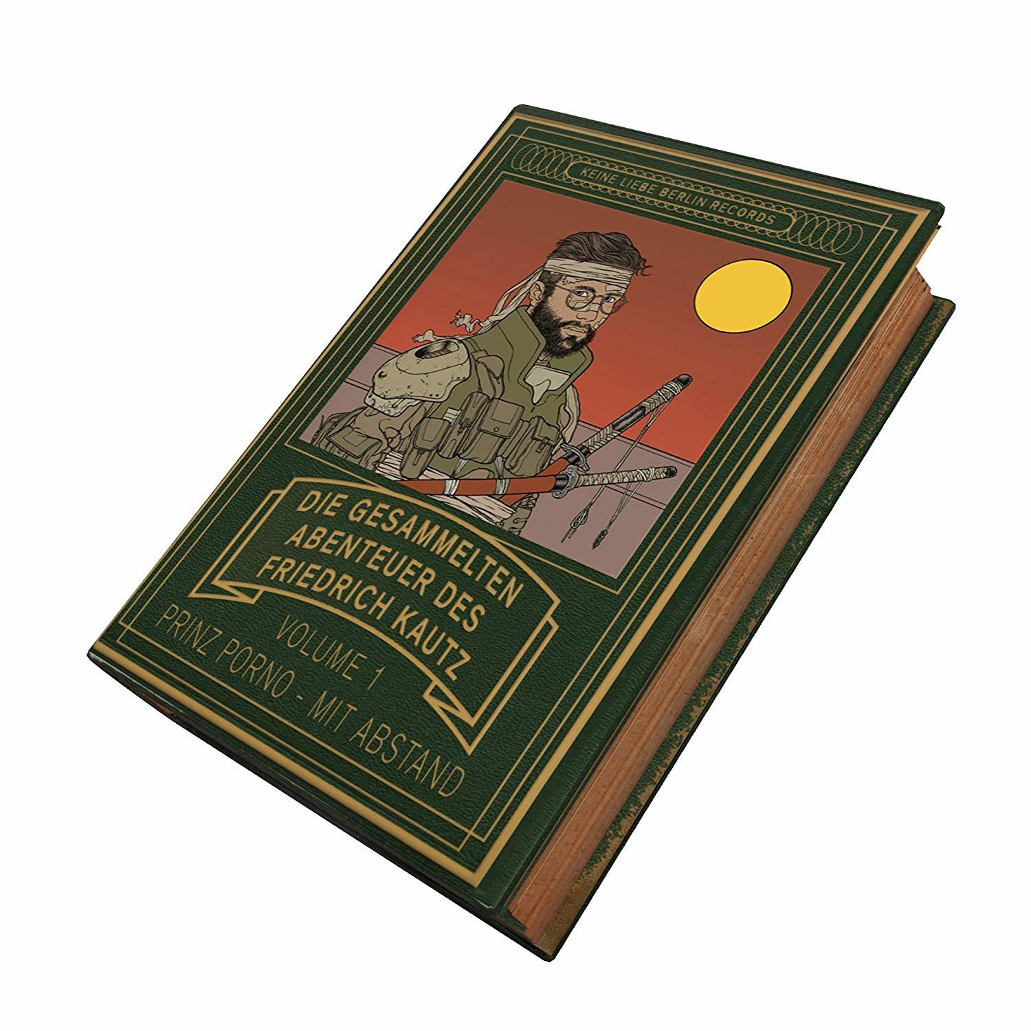 Buchcover mit illustriertem Mann in grüner Uniform, der ein Schwert hält, und Text: Die Gesammelten Abenteuer des Friedrich Kautz.