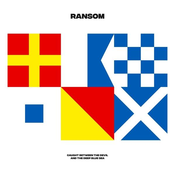 - Ransom - (Vinyl) Sea Devil Deep The Between And Blue The Caught