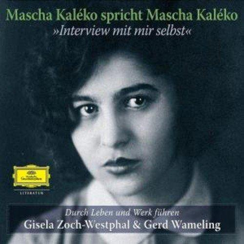 Gerd Wameling, Gerd / Gisela Zoch-westphal Wameling - Mascha Kaleko-Interview Mit Mir Selbst  - (CD)