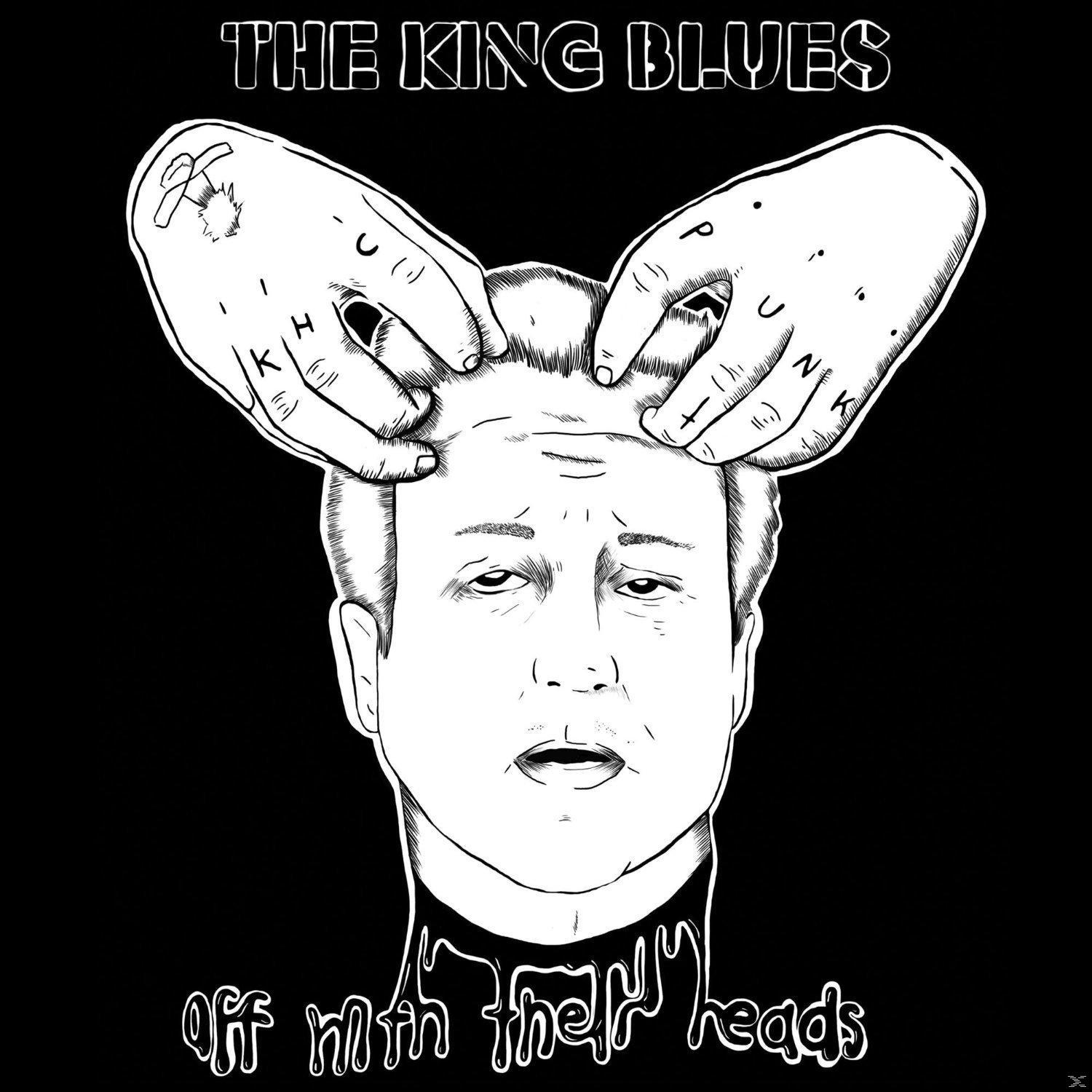 Schwarz-Weiß-Bild. Hände über dem Kopf eines Mannes. Text: The King Blues, Off With Their Heads.