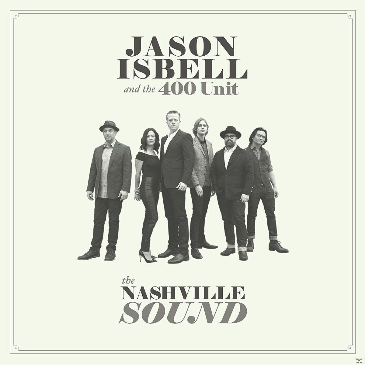 Jason And The 400 Unit Isbell - The Nashville Sound  - (CD)