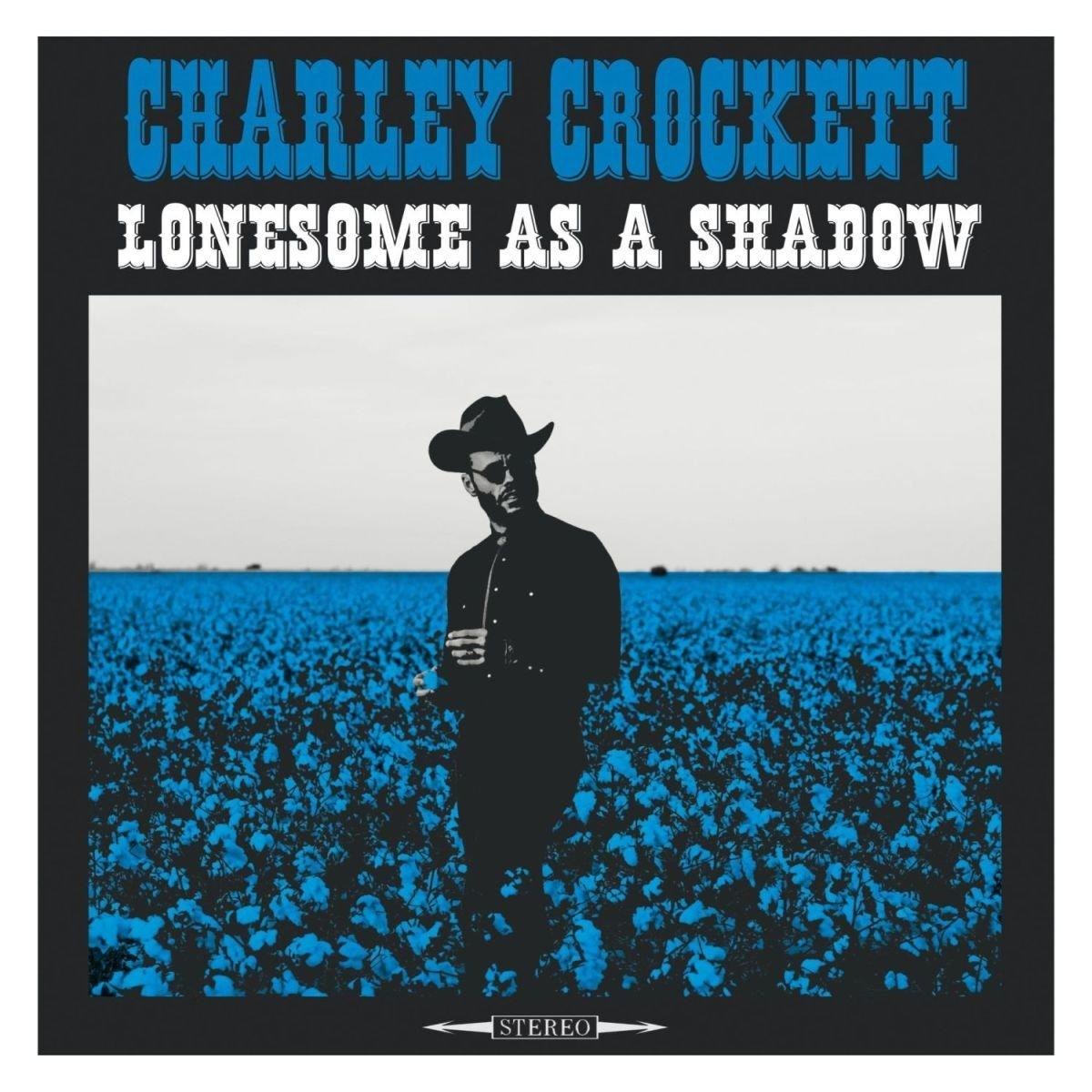 Charley Crockett Shadow - (LP) As Lonesome - (Vinyl) A