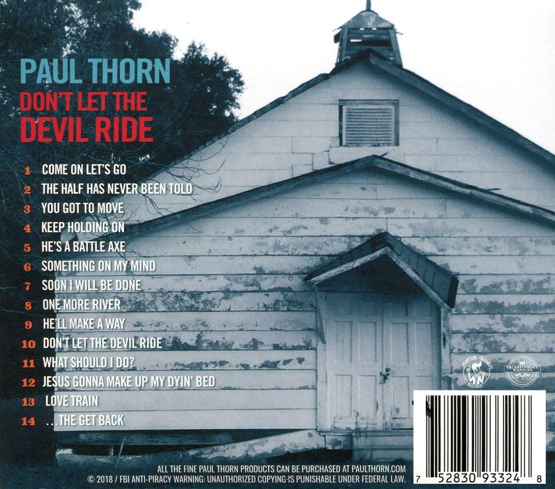 Paul Thorn - Don't Let The Devil Ride  - (CD)