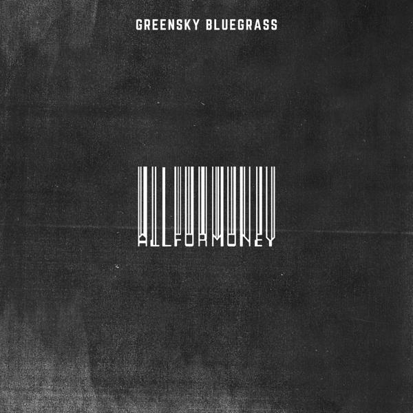 Greensky Bluegrass - All For Money (2LP)  - (Vinyl)